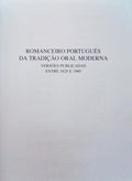 ROMANCEIRO PORTUGUÊS DA TRADIÇÃO ORAL MODERNA. [IV volume]