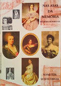 NAS ASAS DA MEMÓRIA, MULHERES DE PORTUGAL.