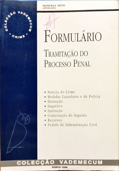 FORMULÁRIO, TRAMITAÇÃO DO PROCESSO PENAL.