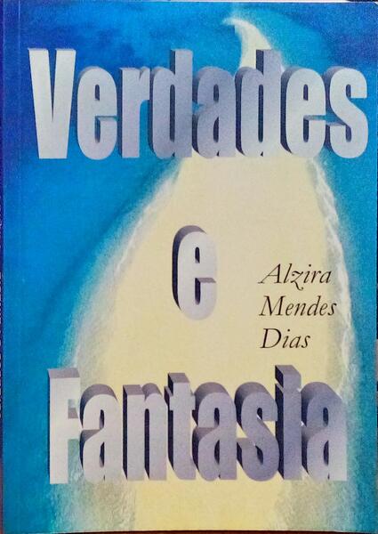 VERDADES E FANTASIA.