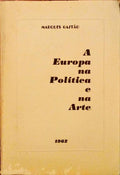 A EUROPA NA POLÍTICA E NA ARTE.