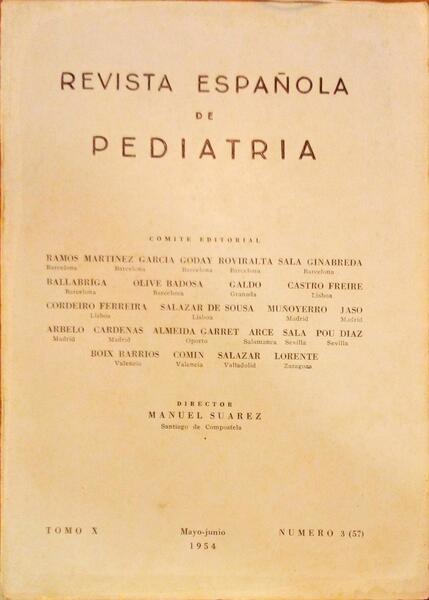 REVISTA ESPAÑOLA DE PEDIATRIA, NUMERO 3 (57), MAYO-JUNIO 1954.