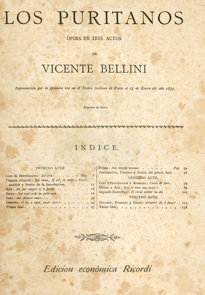 BELLINI. (Vincenzo) e Gioachino Rossini. LOS PURITANOS, ÓPERA EN TRES ACTOS. GUILLERMO TELL, ÓPERA EN CUATRO ACTOS.  [2 OBRAS].
