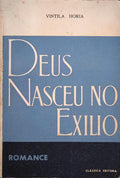 DEUS NASCEU NO EXÃ?LIO.