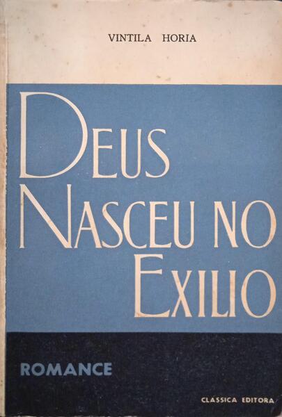 DEUS NASCEU NO EXÃ?LIO.