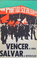 VENCER A CRISE, SALVAR A REVOLUÇÃO.