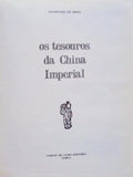 GANS. (Raymonde de) OS TESOUROS DA CHINA IMPERIAL.
