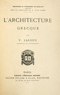 LALOUX. (Victor) L'ARCHITECTURE GRECQUE.