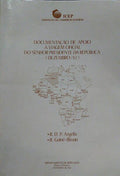 DOCUMENTAÇÃO DE APOIO À VIAGEM OFICIAL DO SENHOR PRESIDENTE DA REPÚBLICA (DEZEMBRO/82).