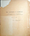 SIMÕES ALBERTO. (Manuel) DR. LACERDA E ALMEIDA, CONTRIBUÇÃO PARA A SUA BIOGRAFIA E PARA A HISTÓRIA DA SUA VIAGEM AO CAZEMBE.