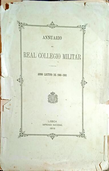 ANNUARIO DO REAL COLLEGIO MILITAR, ANNO LECTIVO DE 1900-1901.