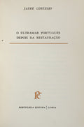 O ULTRAMAR PORTUGUÊS DEPOIS DA RESTAURAÇÃO.