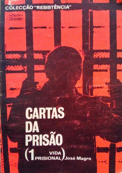 MAGRO. (José) CARTAS DA PRISÃO. [2.ª EDIÇÃO]