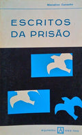 CAMACHO. (Marcelino) ESCRITOS DA PRISÃO.