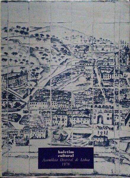BOLETIM CULTURAL, ASSEMBLEIA DISTRITAL DE LISBOA, N.º 84, 1978.