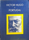 FERREIRA DE BRITO. VICTOR HUGO E PORTUGAL, ACTAS DO COLÓQUIO (NO CENTENÁRIO DA SUA MORTE).