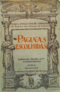 VAZ DE CARVALHO. (Maria Amália) PÁGINAS ESCOLHIDAS.