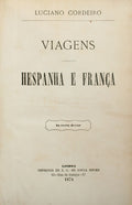 CORDEIRO. (Luciano) VIAGENS. HESPANHA E FRANÇA.