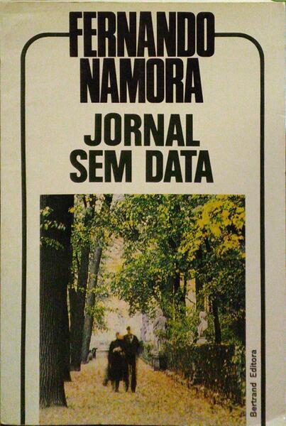 NAMORA. (Fernando) JORNAL SEM DATA. [1.ª EDIÇÃO]