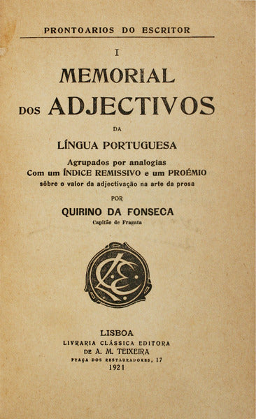 MEMORIAL DOS ADJECTIVOS DA LÃNGUA PORTUGUESA. [Volume I].