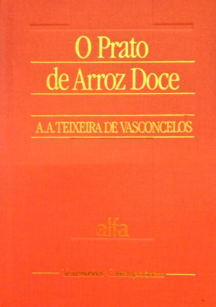 O PRATO DE ARROZ DOCE.