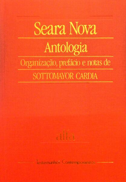 SEARA NOVA, ANTOLOGIA.