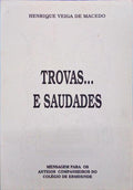 TROVAS... E SAUDADES.