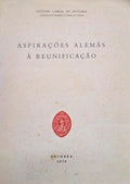 ASPIRAÇÕES ALEMÃS À REUNIFICAÇÃO.
