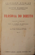 RADBRUCH. (Gustav) FILOSOFIA DO DIREITO. [2 VOLS. - 3.ª EDIÇÃO]