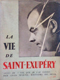 WERTH. (Léon) LA VIE DE SAINT-EXUPÉRY.