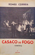 CORREIA. (Romeu) CASACO DE FOGO.