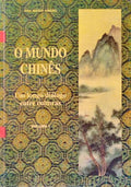 AMARO. (Ana Maria) O MUNDO CHINÊS - UM LONGO DIÁLOGO ENTRE CULTURAS.