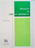 INICIAÇÃO ÀS CIÊNCIAS HISTÓRICAS. [EDIÇÃO DE 1986]