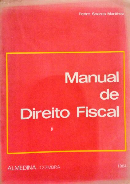 MANUAL DE DIREITO FISCAL.