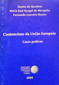 CONTENCIOSO DA UNIÃO EUROPEIA.