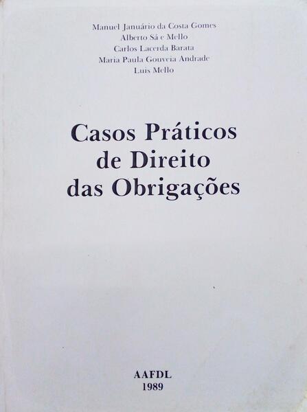 CASOS PRÃ?TICOS DE DIREITO DAS OBRIGAÇÕES.