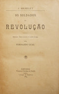 OS SOLDADOS DA REVOLUÇÃO.
