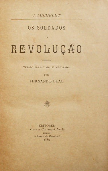 OS SOLDADOS DA REVOLUÇÃO.
