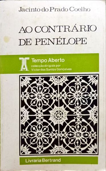 AO CONTRÃ?RIO DE PENÉLOPE. [EDIÇÃO DE 1976]