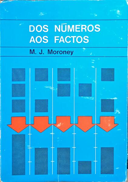 DOS NÚMEROS AOS FACTOS.