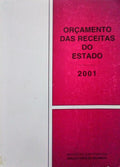 ORÇAMENTO DAS RECEITAS DO ESTADO PARA O ANO ECONÓMICO DE 2001.