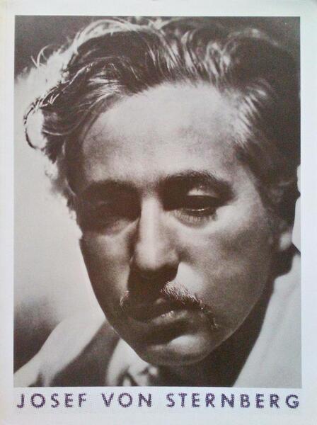 BÉNARD DA COSTA. (João) JOSEF VON STERNBERG.