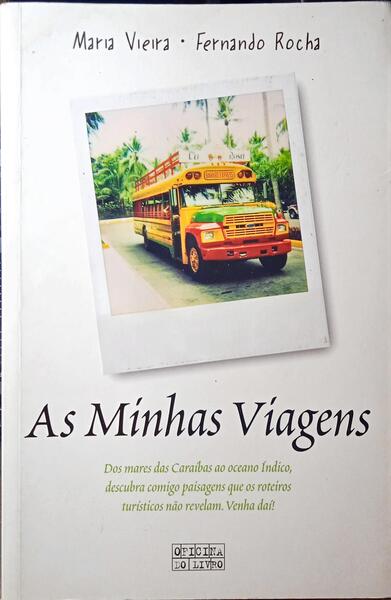 AS MINHAS VIAGENS.