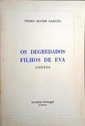 OS DEGREDADOS FILHOS DE EVA.