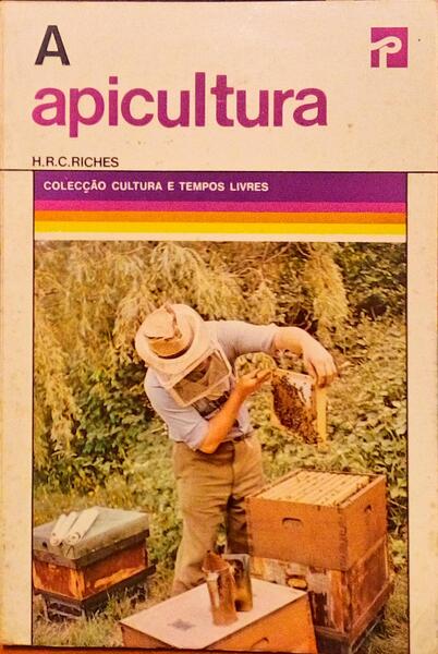 A APICULTURA.