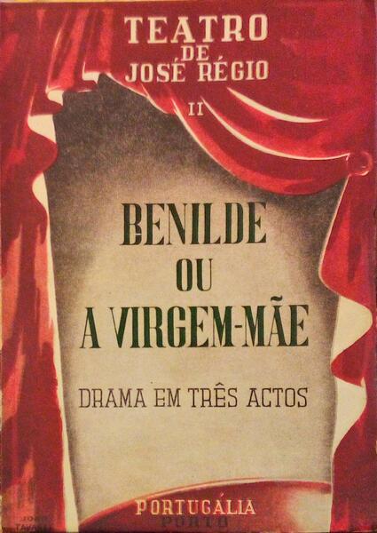 BENILDE OU A VIRGEM-MÃE.