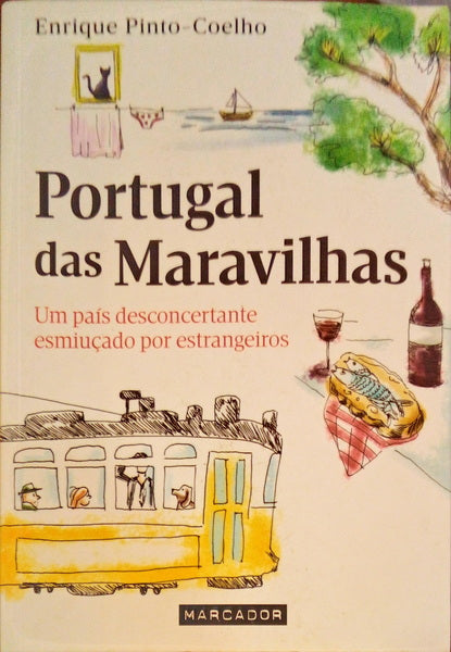 PORTUGAL DAS MARAVILHAS.