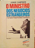O MINISTRO DOS NEGÃ“CIOS ESTRANGEIROS.
