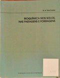 BIOQUÃ?MICA NOS SOLOS, NAS PASTAGENS E FORRAGENS.