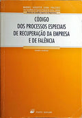 CÓDIGO DOS PROCESSOS ESPECIAIS DE RECUPERAÇÃO DA EMPRESA E DE FALÊNCIA.